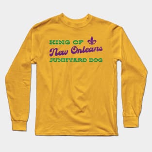 Junkyard Dog King of NOLA Long Sleeve T-Shirt